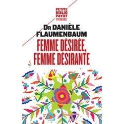 Femme désirée, femme désirante  de Danièle Flaumenbaum