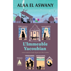 L'Immeuble Yacoubian Alaa El Aswany