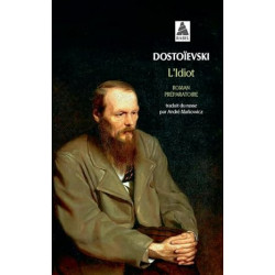 L’IDIOT VOLUME 3 de Fédor Dostoïevski