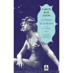 Le Prince de la brume: Cycle de la brume, livre 1 de Carlos Ruiz Zafón