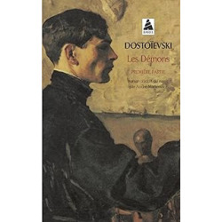 Les Démons, tome 1 de Fedor Mikhaïlovitch Dostoïevski