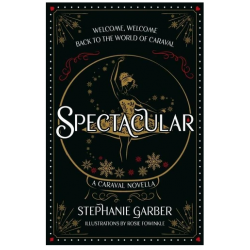 Spectacular de Stephanie Garber9781399721516