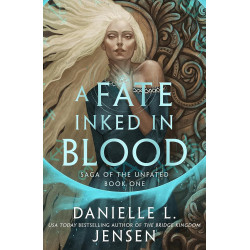 A FATE INKED IN BLOOD  de Danielle L. Jensen