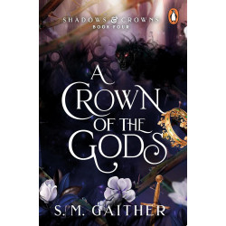 A CROWN OF THE GODS   de S. M. Gaither