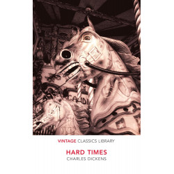 HARD TIMES by Charles Dickens