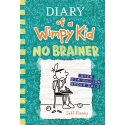 DIARY OF A WIMPY KID NO BRAINER *18 de Jeff Kinney