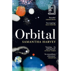 ORBITAL  de Samantha Harvey