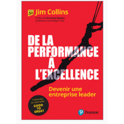 DE LA PERFORMANCE À L'EXCELLENCE DE Jim Collins