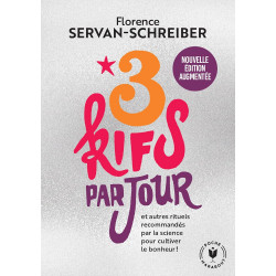 3 kifs par jour .de Florence Servan-Schreiber