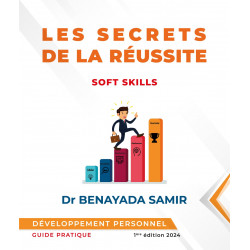 Les secrets de la réussite de SAMIR BENAYADA