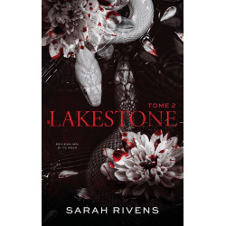 Lakestone - tome 2 - Sarah Rivens