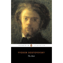 The Idiot de Fyodor Dostoyevsky9780140447927