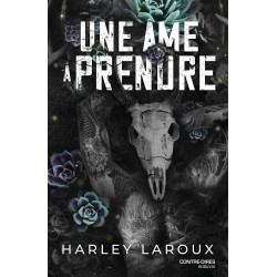 UNE ÂME À PRENDRE de Harley Laroux