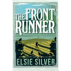 The Front Runner by Elsie Silver9781398539419