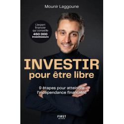 Investir pour être libre de Mounir Laggoune9782412096802