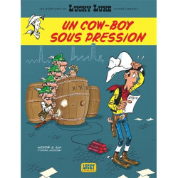 Les Aventures de Lucky Luke d'après Morris - Tome 11 - Un cow-boy sous pression