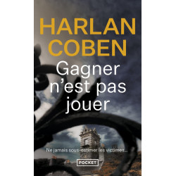 Gagner n'est pas jouer de Harlan Coben