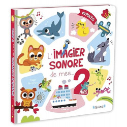 L'IMAGIER SONORE DE MES 2 ANS – LIVRE D'ÉVEIL