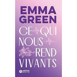 Ce qui nous rend vivants-Emma Green