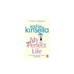 My Not So Perfect Life  de Sophie Kinsella