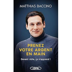 Prenez votre argent en main .de Matthias Baccino