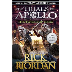 The Tower of Nero (The Trials of Apollo Book 5)