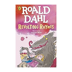 Revolting Rhymes by Roald Dahl