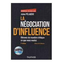 Campus- La Négociation D'influence - 3e Éd