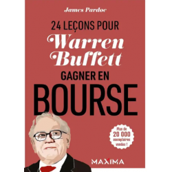 Campus Warren Buffet : 24 Leçons Pour Gagner en Bourse - 2e Éd.