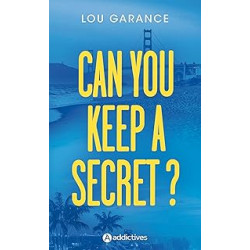 Can You Keep a Secret ? de Lou Garance