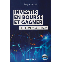 Investir En Bourse Et Gagner Les Fondamentaux -Campus PRO