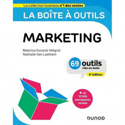 La boîte à outils du marketing - 69 outils clés en main