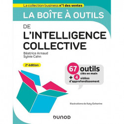 La boîte à outils de l'intelligence collective - Avec 4 vidéos d'approfondissement