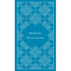 Meditations (A Penguin Classics Hardcover) by Marcus Aurelius
