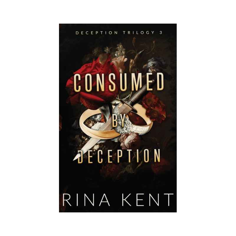 Consumed by Deception by Rina Kent9781685450830