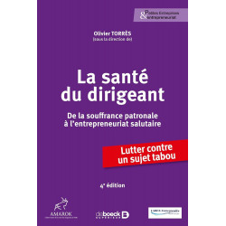 LA SANTÉ DU DIRIGEANT de Olivier Torrès