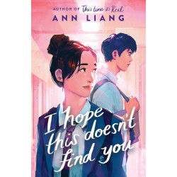 I Hope This Doesn't Find You BY Ann Liang9780702324321
