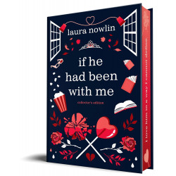 If He Had Been with Me (Collector's Edition) by Laura Nowlin9781464231025
