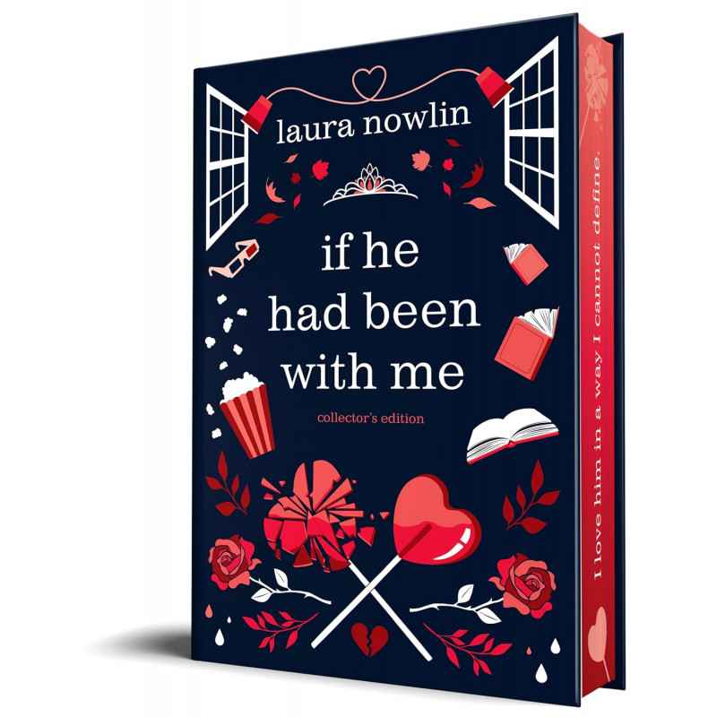 If He Had Been with Me (Collector's Edition) by Laura Nowlin9781464231025