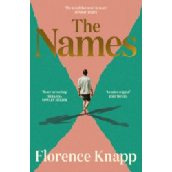 The Names -by Florence Knapp9781399624039