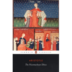 The Nicomachean Ethics by Aristotle9780140449495