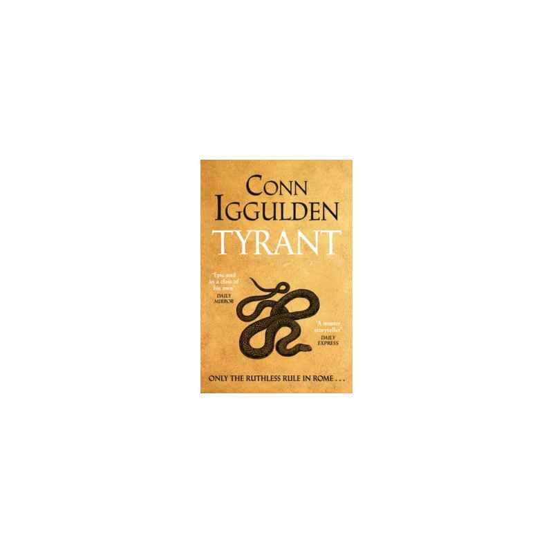 Tyrant by Conn Iggulden9780241587348