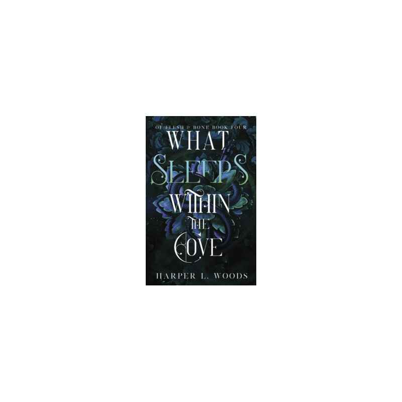What Sleeps Within the Cove-by Harper L. Woods9781399711777