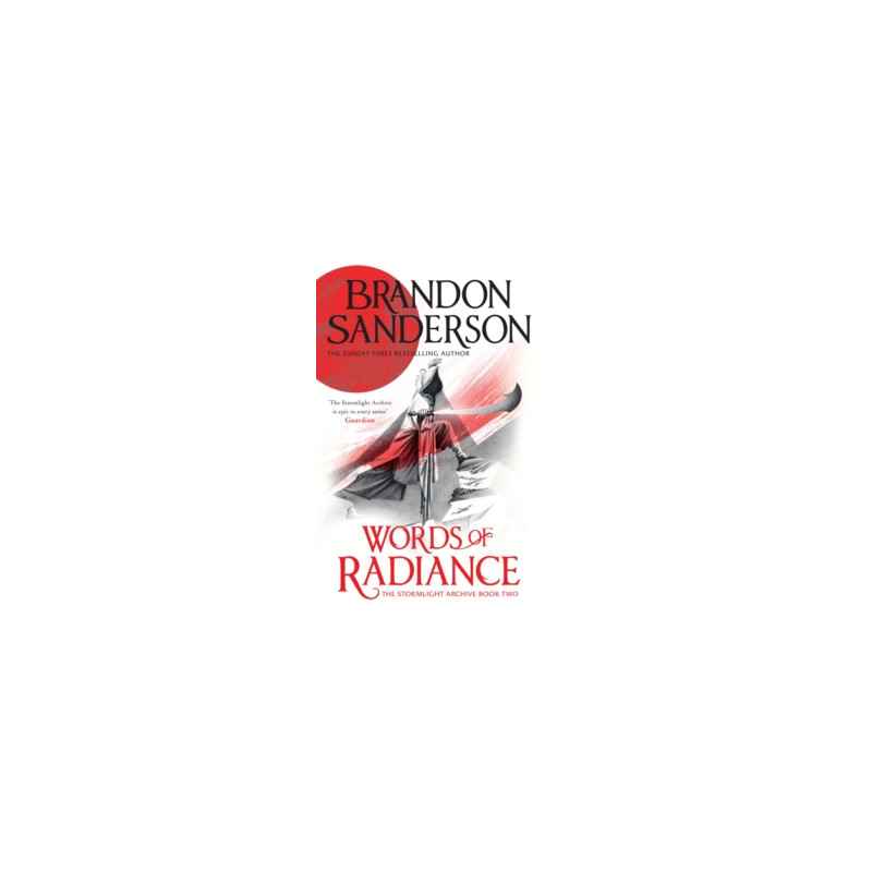 Words of Radiance : The Stormlight Archive Book Two by Brandon Sanderson9781399622073