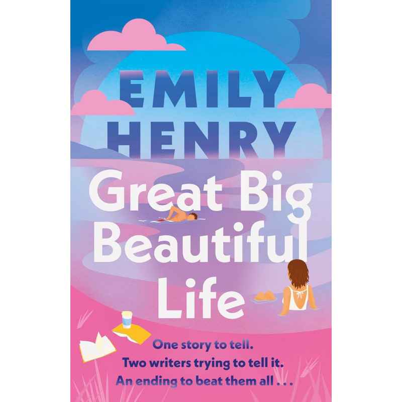 Great Big Beautiful Life Hardcover by Emily Henry9780241789872