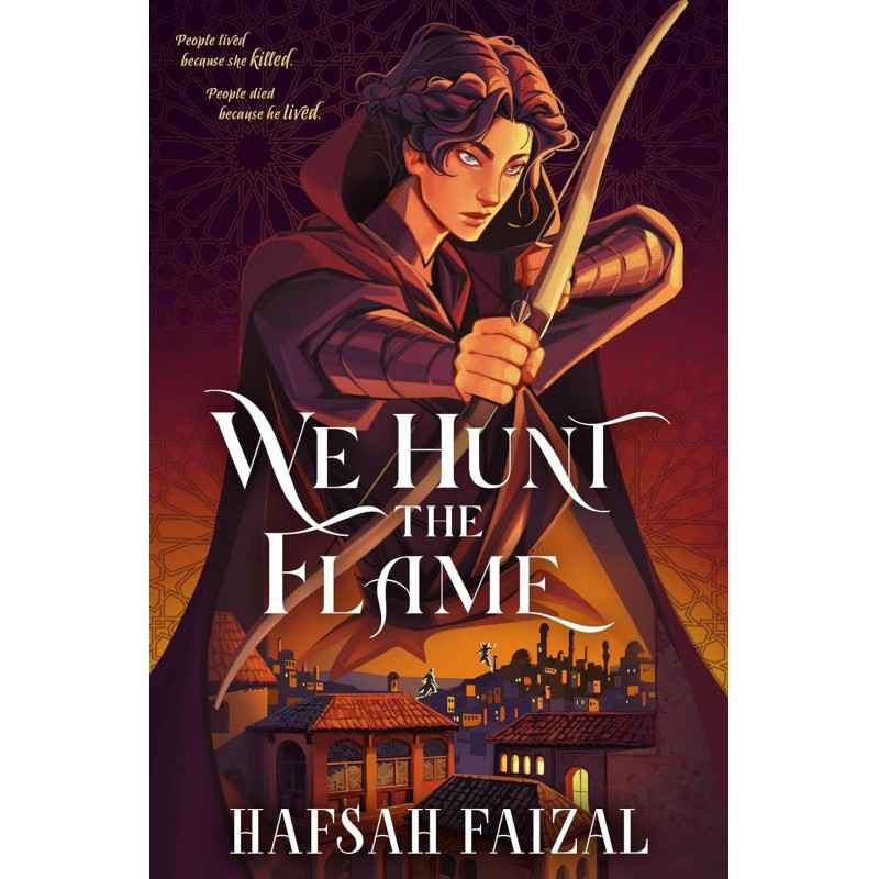 We Hunt the Flame de Hafsah Faizal9781035058754
