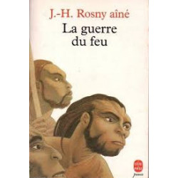 La guerre du feu Rosny Aîné, J-H9782010203664