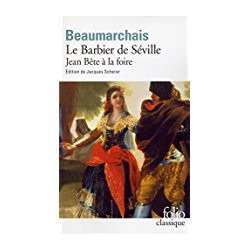 Le Barbier de Séville / Jean Bête à la foire Le Barbier de Séville / Jean Bête à la foire de Beaumarchais et Scherer,Jacques9...
