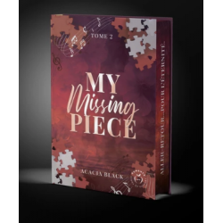 MY MISSING PIECE TOME 2 ÉDITION COLLECTOR de Acacia Black