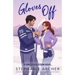 Gloves Off by Stephanie Archer